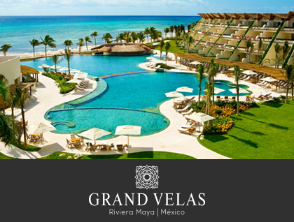 Grand Velas Cancun y Riviera Maya