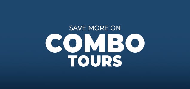 Save More on Combo Tours